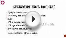 STRAWBERRY ANGEL FOOD CAKE -- Cake Recipes -- Making of Cakes